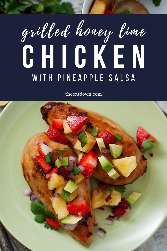 grilled honey lime chicken with pineapple salsa pinterest