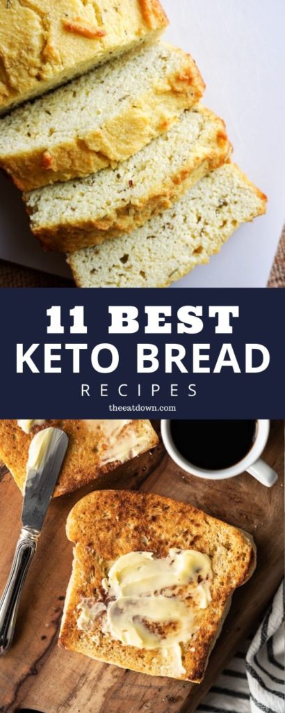 11 Best Keto Bread Recipes - The Eat Down