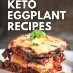 best keto eggplant recipe ideas pinterest
