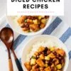 Best Diced Chicken Recipes