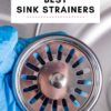 Best Sink Strainers