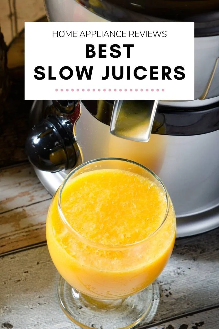 Best Slow Juicers
