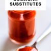 Best Sriracha Substitutes