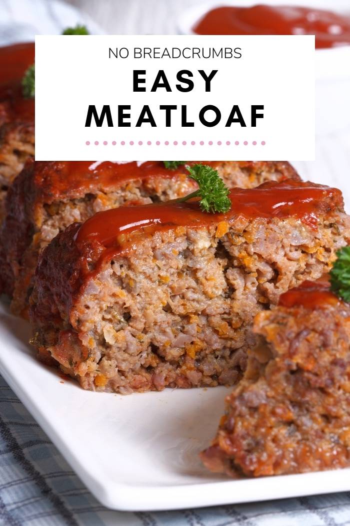 Easy Meatloaf [No Breadcrumbs]