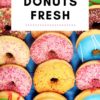 How to Keep Donuts Fresh