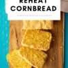 How to Reheat Cornbread