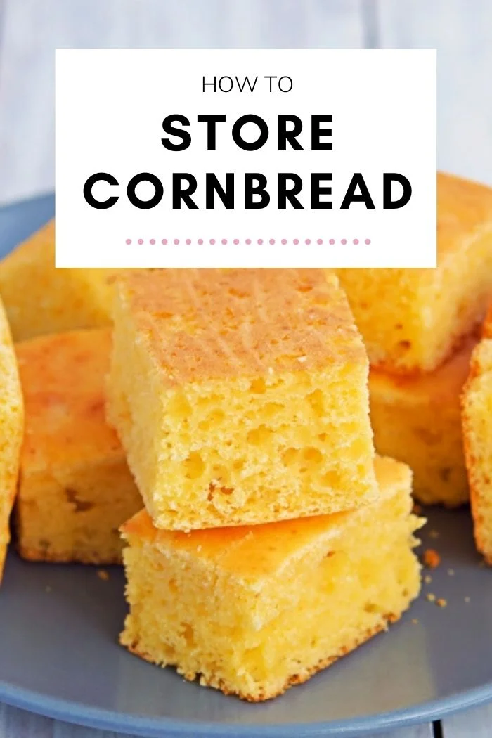 How to Store Cornbread