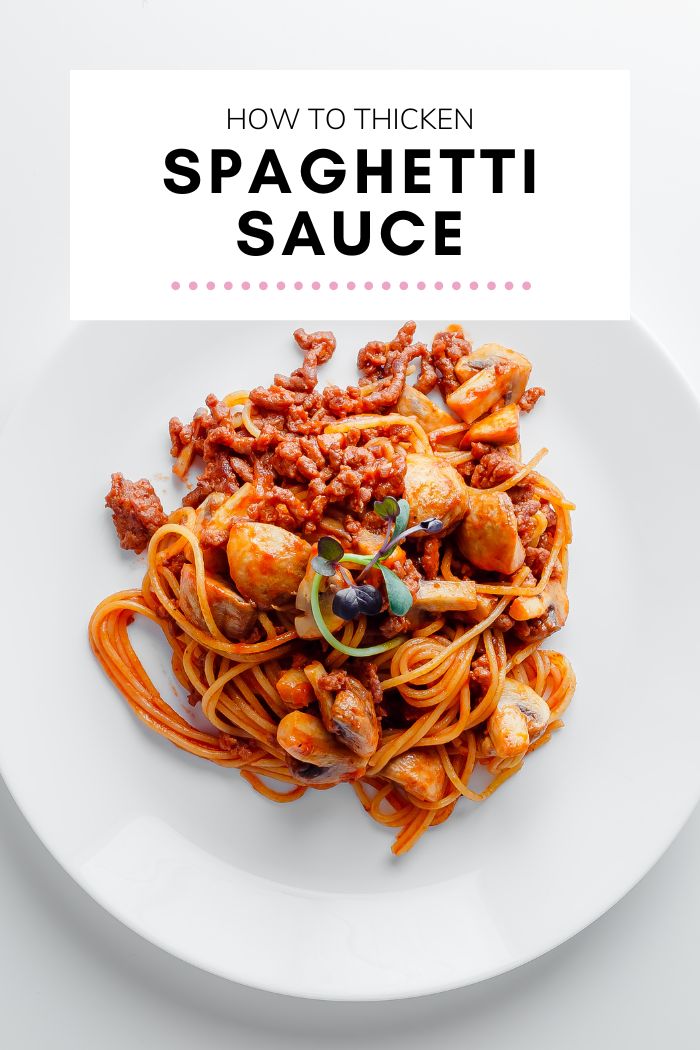 How to Thicken Spaghetti Sauce
