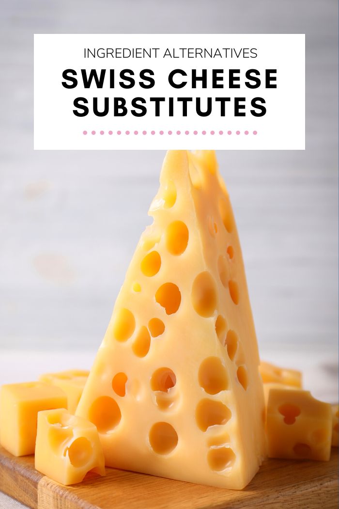 Swiss Cheese Substitutes