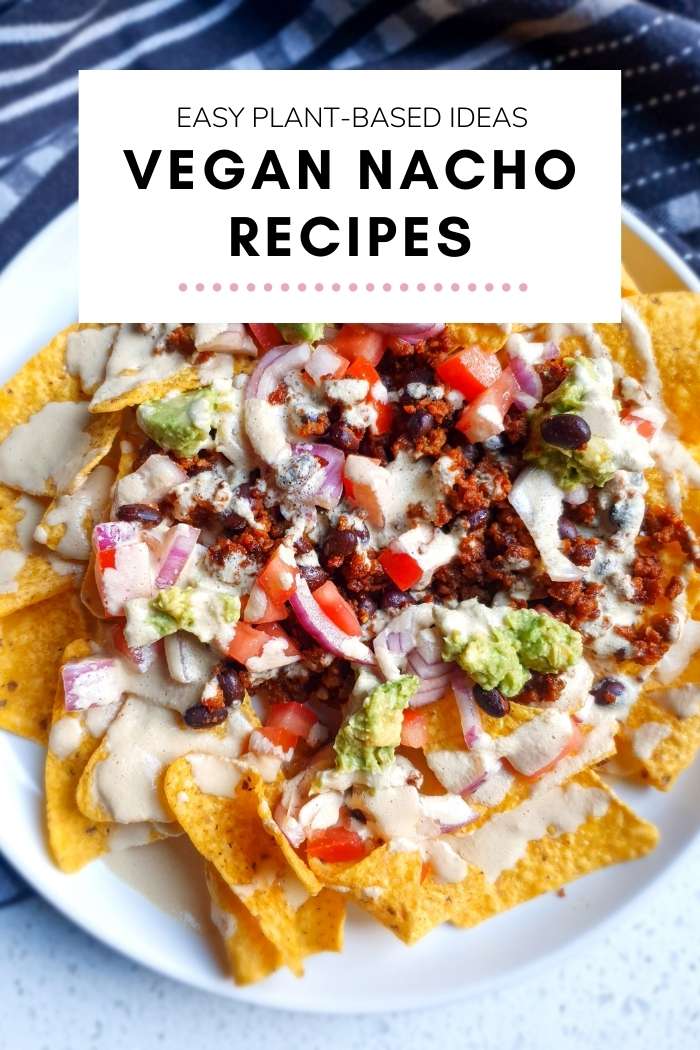 Vegan Nacho Recipes