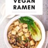 Vegan Tofu Ramen