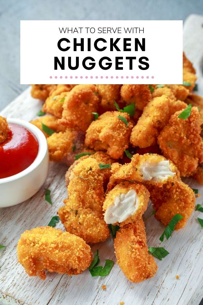 What To Serve With Chicken Nuggets