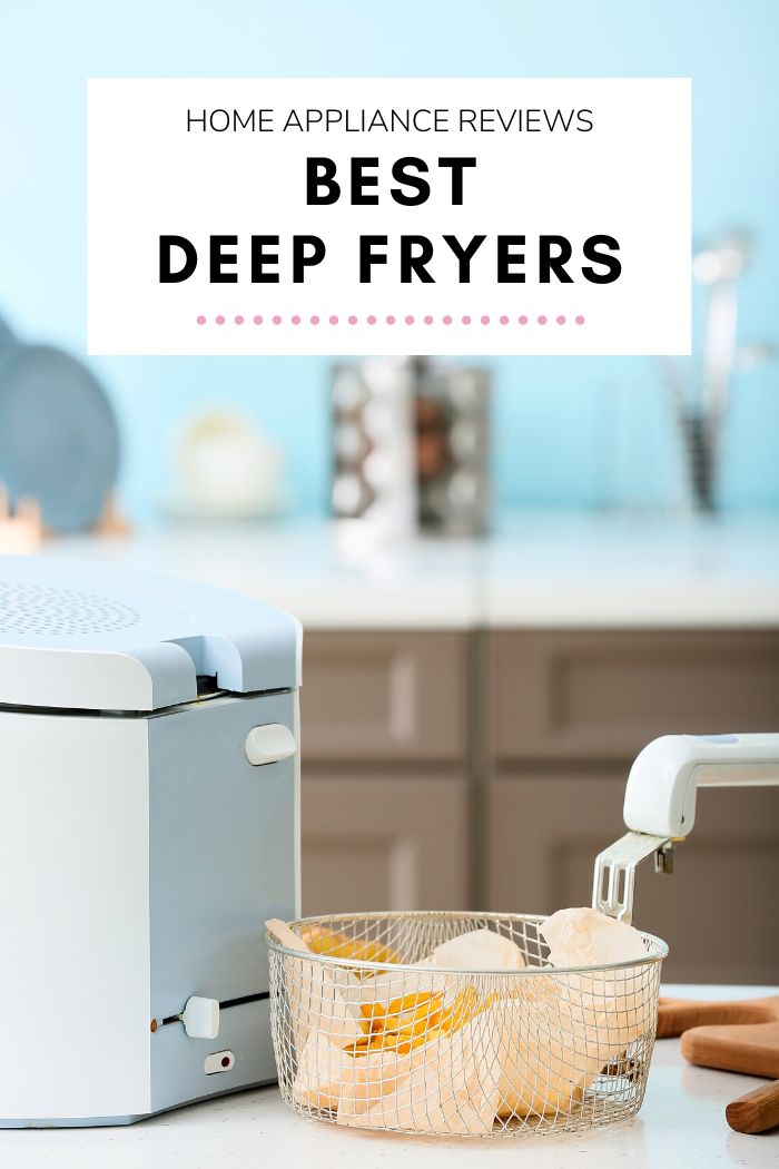 best deep fryers