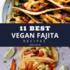 best vegan plant-based fajita recipe ideas